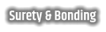 Surety & Bonding
